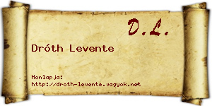 Dróth Levente névjegykártya